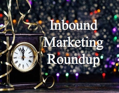 Year End Inbound Marketing Roundup